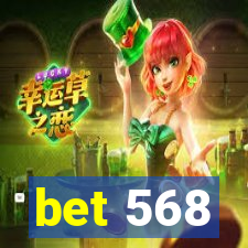 bet 568